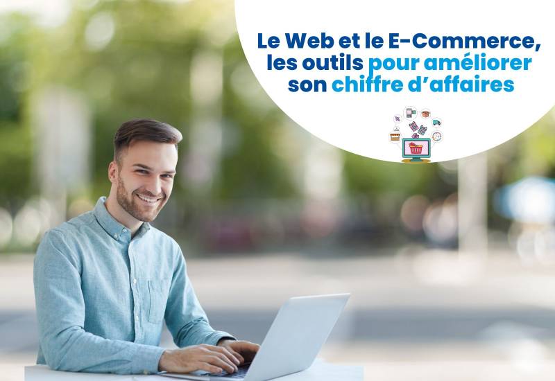 web ; e-commerce ; vente en ligne ; chiffre d'affaires ; formation