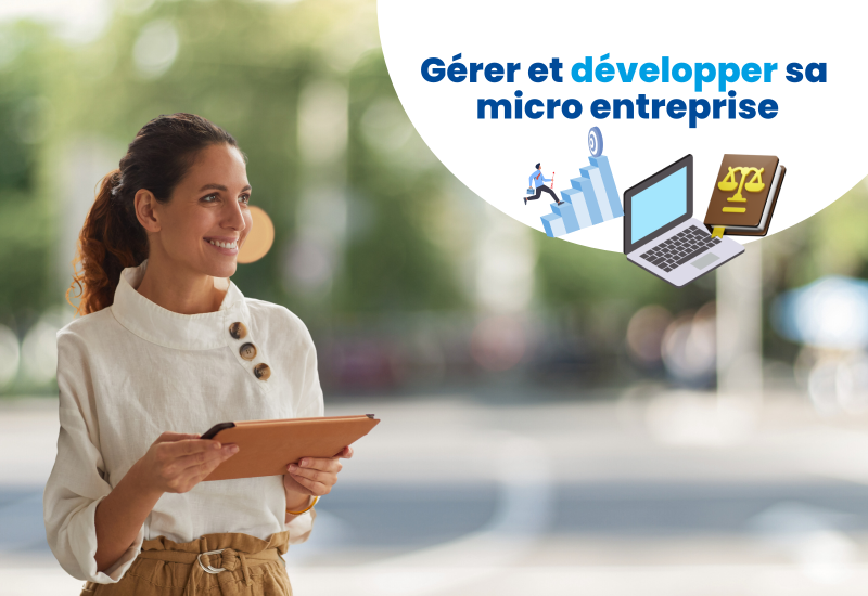 gérer et développer une micro entreprise